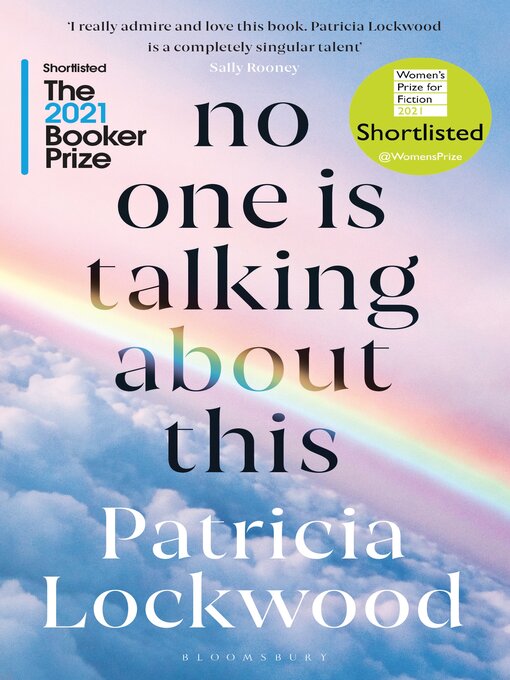 Title details for No One Is Talking About This by Patricia Lockwood - Wait list